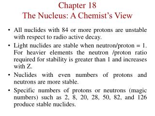 Chapter 18 The Nucleus: A Chemist’s View