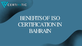 Benefits of ISO certification in Bahrain
