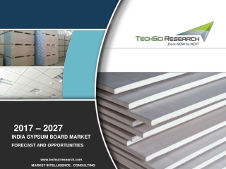 India Gypsum Board Market, Forecast and Opportunities FY2027