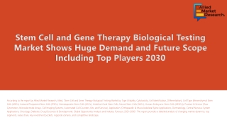 Stem Cell and Gene Therapy Biological Testing Market Edges higher by 2030