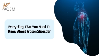 Everything That You Need To Know About Frozen Shoulder