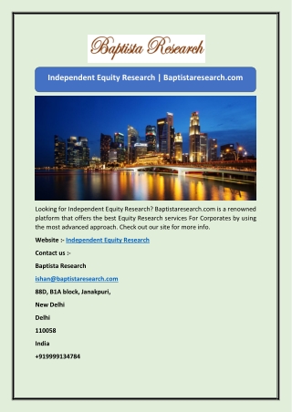 Independent Equity Research | Baptistaresearch.com