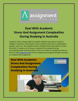 Deal With Academic Stress And Assignment Complexities During Studying In Austral