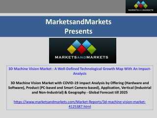 3D Machine Vision Market : A Well-Defined Technological Growth Map With An Impac