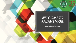 Get the Best guard from security company in Bangalore at Rajans  Vigil