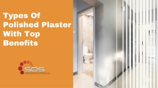 Types Of Polished Plaster With Top Benefits