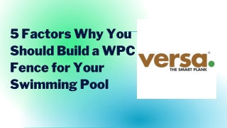 5 Factors Why You Should Build a WPC Fence for Your Swimming Pool