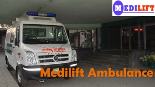 Inexpensive and quick Ambulance Service in Chanakyapuri and Chattarpur- Medilift