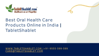 Oral Care: Best Oral Health Care Products Online  | TabletShablet