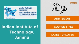 Indian Institute of Technology - [IITJMU], Jammu