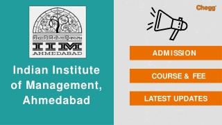 Indian Institute of Management - [IIM-A], Ahmedabad
