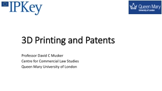 3D Printing and Patents