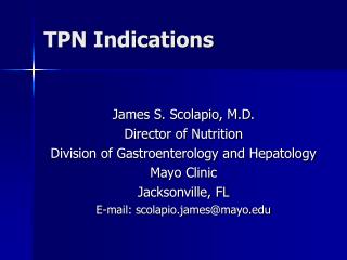 TPN Indications