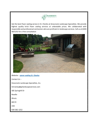 Paver Sealing St. Charles  Grassroots Landscape Specialties