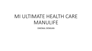 MI ULTIMATE HEALTH CARE PART2