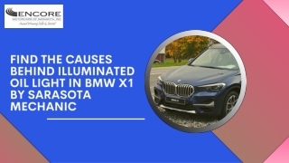 Find the Causes Behind Illuminated Oil Light in BMW X1 by Sarasota Mechanic