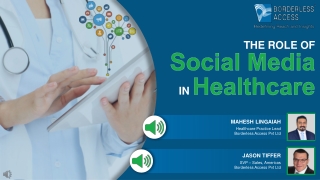 Borderless Access - Social Media Analytics in Healthcare_PMRC-US_Oct2021 - shareable