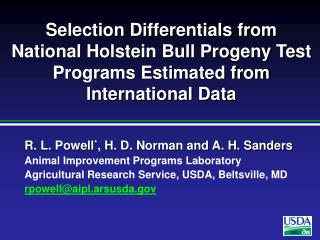 Selection Differentials from National Holstein Bull Progeny Test Programs Estimated from International Data
