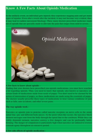 Know A Few Facts About Opioids Medication