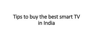 Tips to buy the best smart TV in India