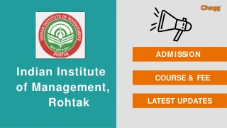 Indian Institute of Management - [IIM], Rohtak
