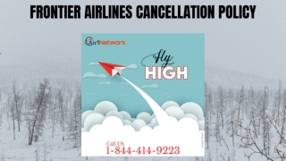 Frontier Cancellation Policy 24 Hours | 1-844-414-9223 | Refund Policy