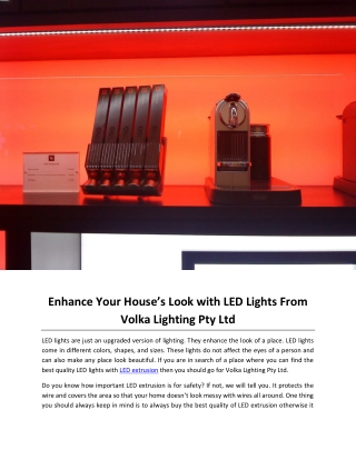 Enhance Your House’s Look with LED Lights From Volka Lighting Pty Ltd