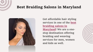 Best Braiding Salons in Maryland