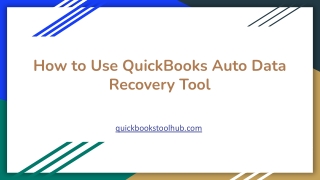 How to Use QuickBooks Auto Data Recovery Tool