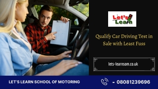 Qualify Car Driving Test in Sale with Least Fuss