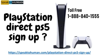 Playstation Chat Support (1-888-840-1555), How do I activate my PS5 account?