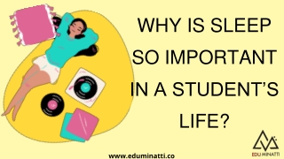 SLEEP SO IMPORTANT IN A STUDENT’S LIFE