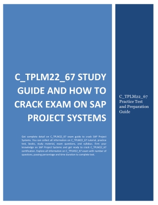 C_TPLM22_67 Study Guide and How to Crack Exam on SAP Project Systems