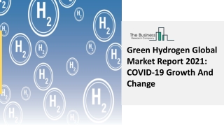 Green Hydrogen Market Outlook Through 2030 – Opportunities, Strategies