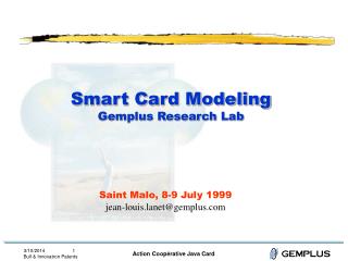 Smart Card Modeling Gemplus Research Lab