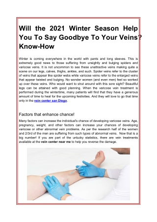 Will the 2021 Winter Season Help You To Say Goodbye To Your Veins Know-How