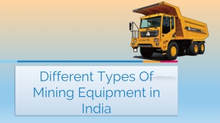 Different types of Mining Equipment in India