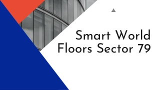 Smart World Low Rise Floors Sector 79 Gurgaon