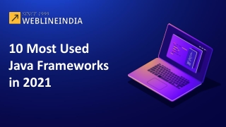 10 Most Used Java Frameworks in 2021