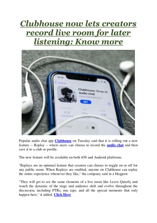 Clubhouse now lets creators record live room for later listening Know more