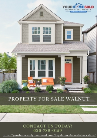 Property For Sale Walnut | Unlock the Door of your Dream