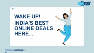 WAKE UP! INDIA’S BEST ONLINE DEALS ARE HERE