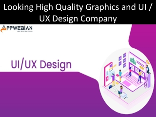 Looking High Quality Graphics and UI  UX Design Company