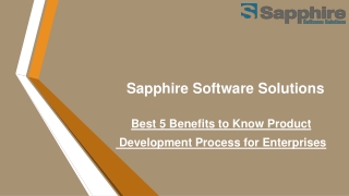 Best 5 Benefits to Know Product Development Process for Enterprises