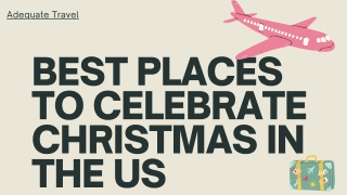 Best Places to Celebrate Christmas in the US