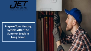 Prepare Your Heating System After The Summer Break In Long Island