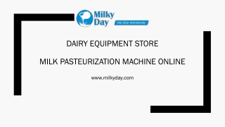 Dairy Equipment Store | Milk Pasteurization Machine Online