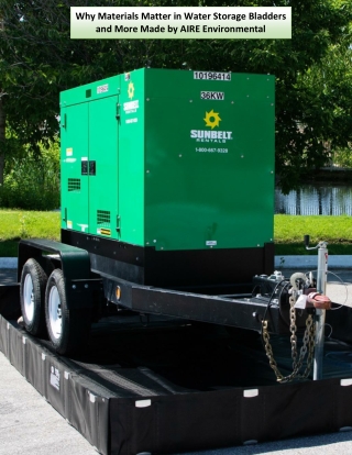 Why Materials Matter in Water Storage Bladders and More Made by AIRE Environmental