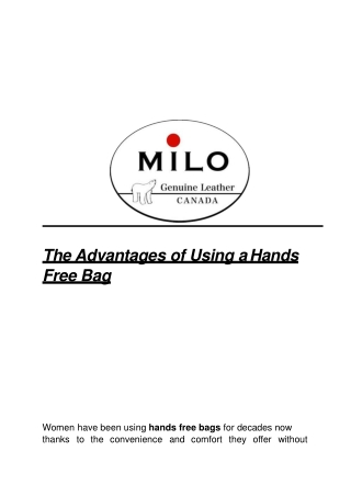 The Advantages of Using a Hands Free Bag - Expressions Milo