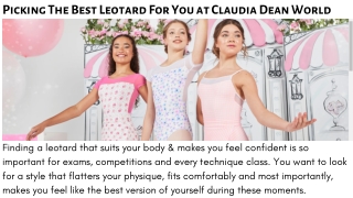 Picking The Best Leotard For You by Claudia Dean World